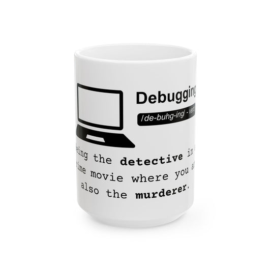 Debugging Mug - White